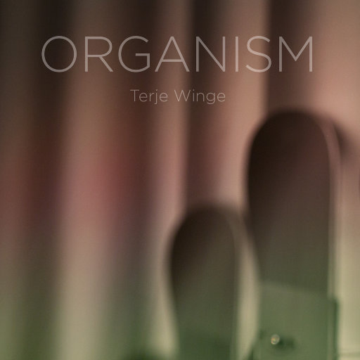 ORGANISM (352.8kHz DXD)