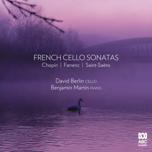 David Berlin, Benjamin Martin – French Cello Sonatas (2020) [Hi-Res]