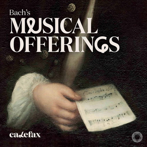 Calefax Reed Quintet – Bach’s Musical Offerings