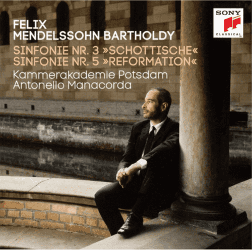 Mendelssohn Symphonies Nos. 3 & 5