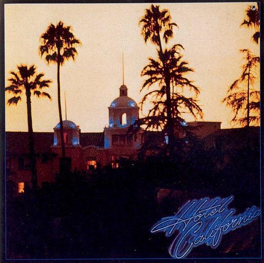 Hotel California (加州旅馆)