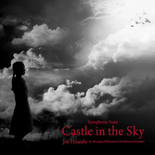 【专享】Symphonic Suite Castle In The Sky