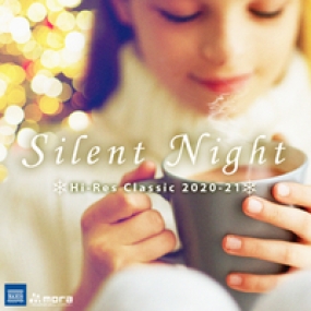 ハイレゾクラシック Silent Night 2020-21 Various Artists